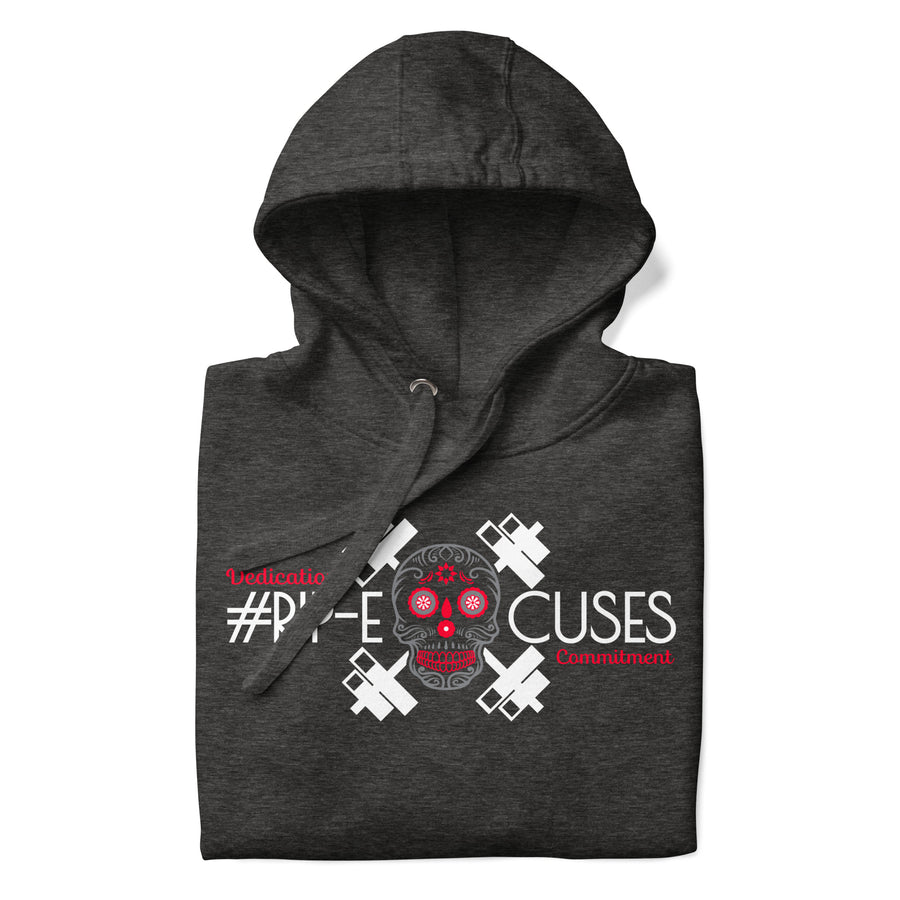 Unisex Hoodie - #RIP Excuses