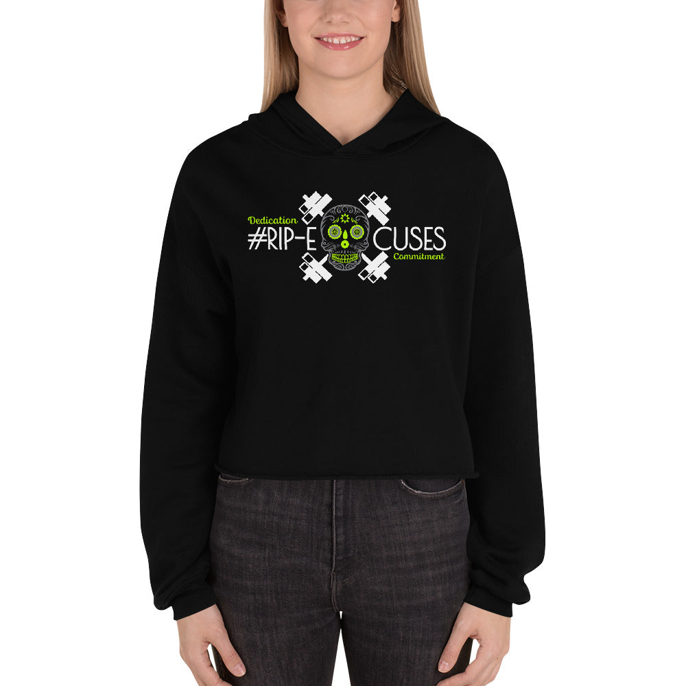 Women's Crop Hoodie - #RIP Excuses